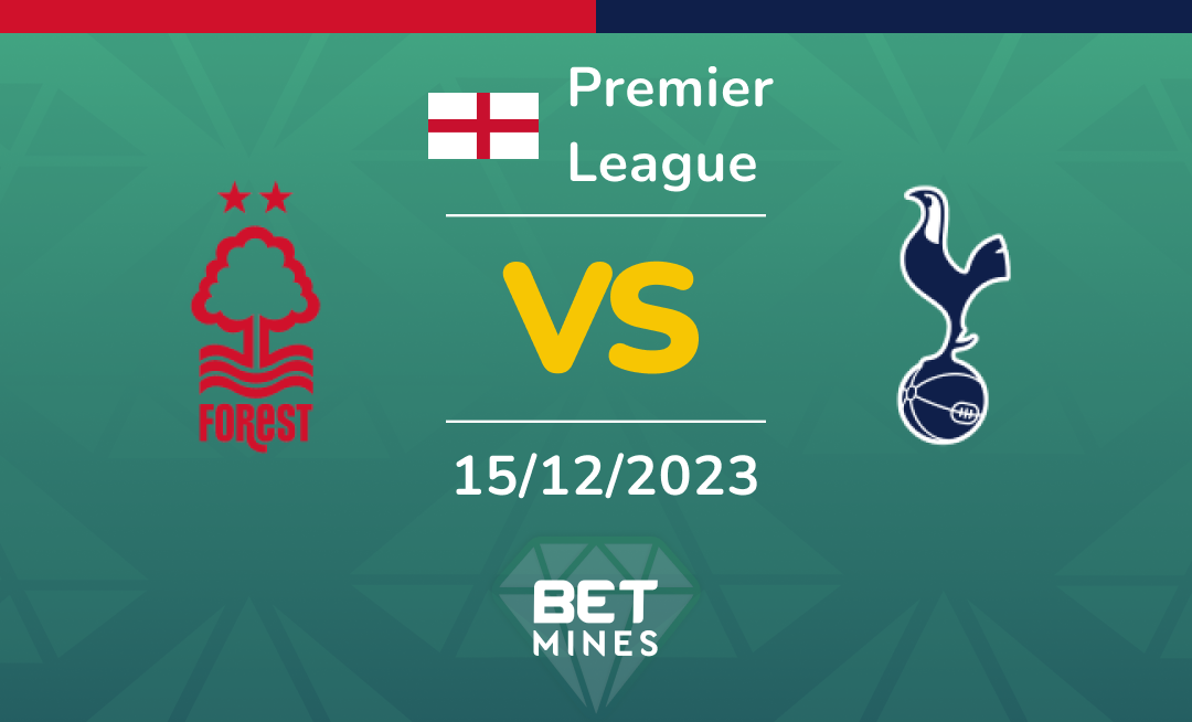 Nottingham Forest vs Tottenham Hotspur: Analysis and Prediction of the Premier League match