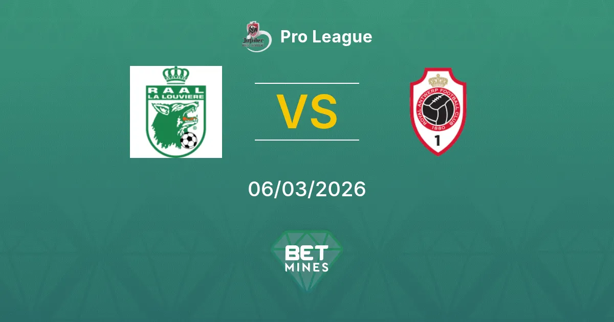 La Louvière vs Antwerp Prediction: Match Preview and Analysis | Pro League 06-03-2026