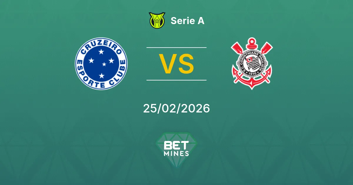 Cruzeiro vs Corinthians Pronostic : Aperçu et Analyse du Match | Série A 25-02-2026