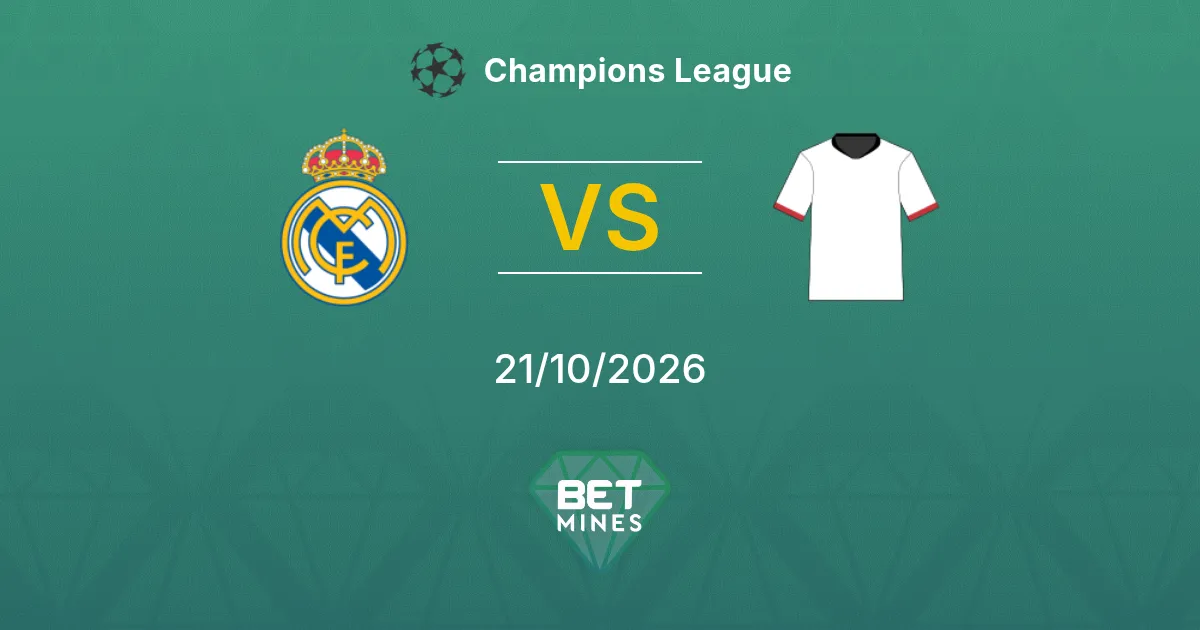 Real Madrid vs RB Leipzig Pronostic : avant-match et analyse | Ligue des champions 21-10-2026