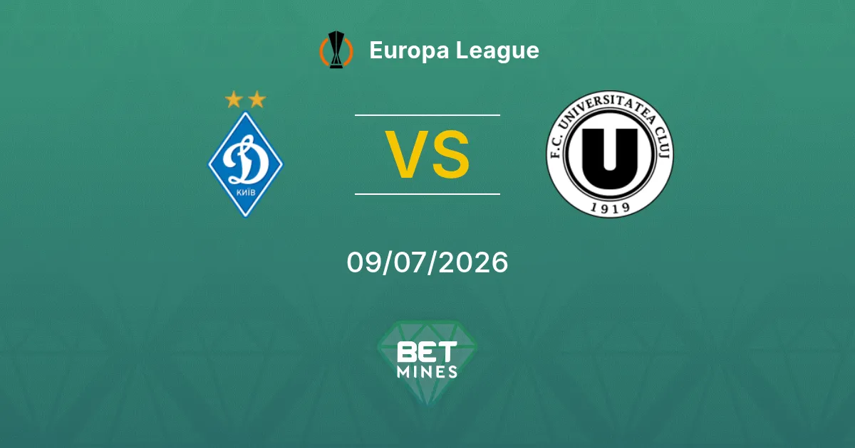 Dynamo Kyiv vs Universitatea Cluj Prediction: Match Preview and Analysis | Europa League 09-07-2026