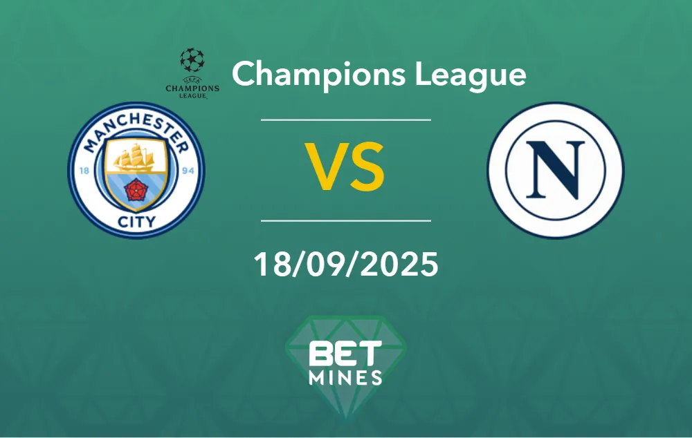 Pronostico Manchester City vs Napoli: Anteprima e Analisi del Match | UEFA Champions League, Giornata 1