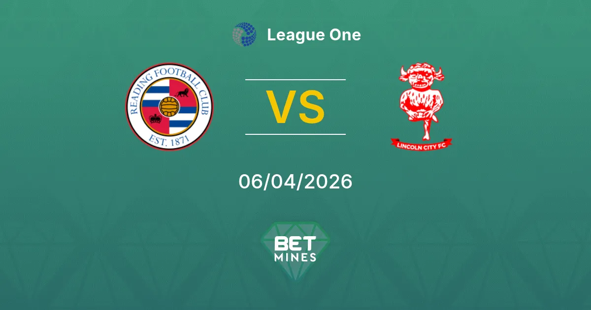 Reading vs Lincoln City Pronóstico: Previa y Análisis del Partido | League One 06-04-2026