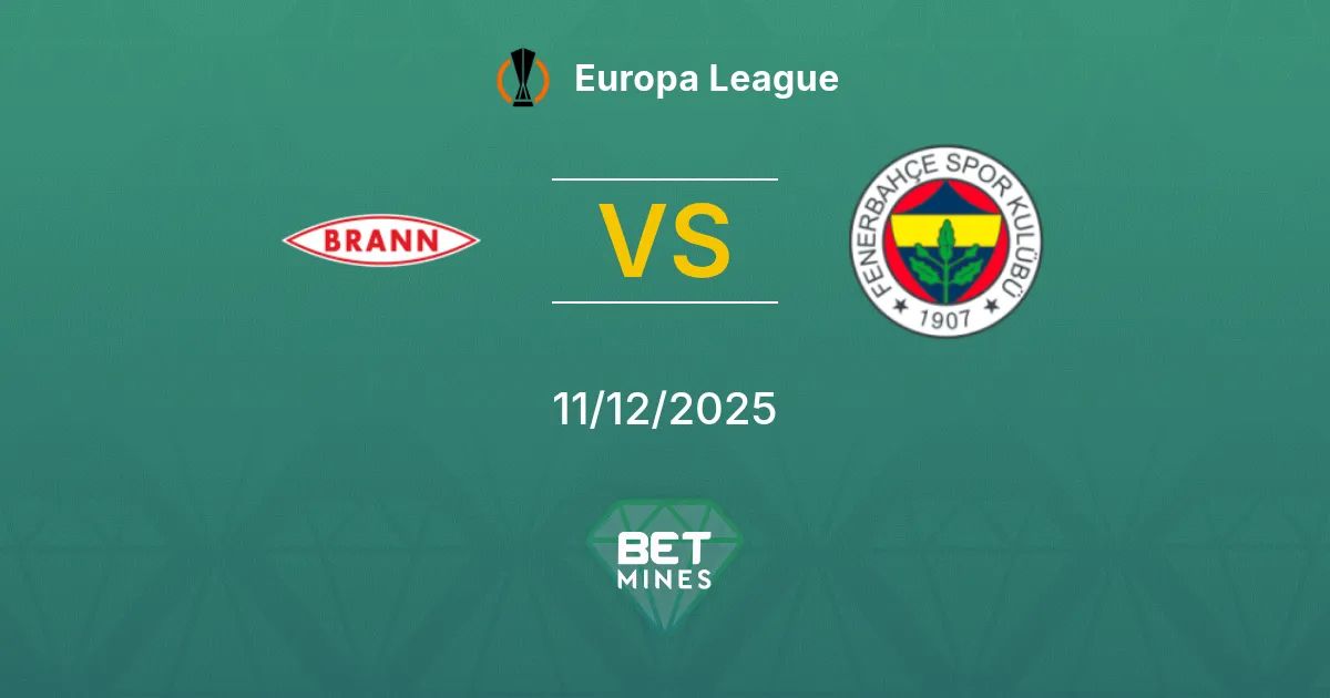 Brann vs Fenerbahçe Pronostico: Anteprima e Analisi della Partita | Europa League 11-12-2025