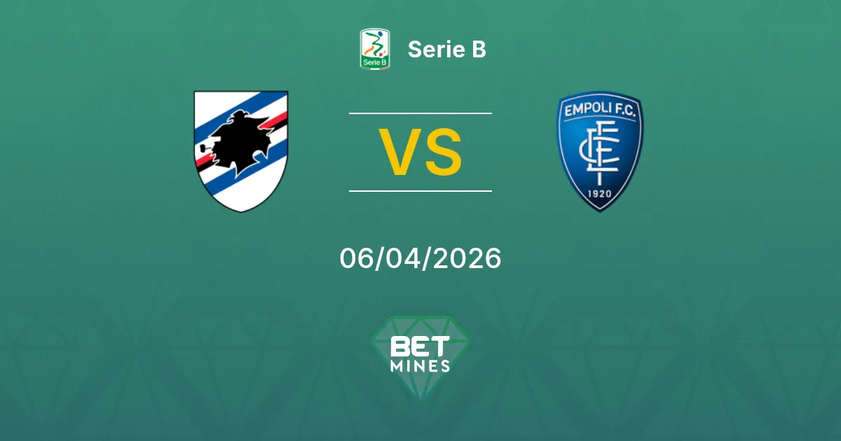 Sampdoria vs Empoli Pronóstico: Previa y Análisis del Partido | Serie B 06-04-2026