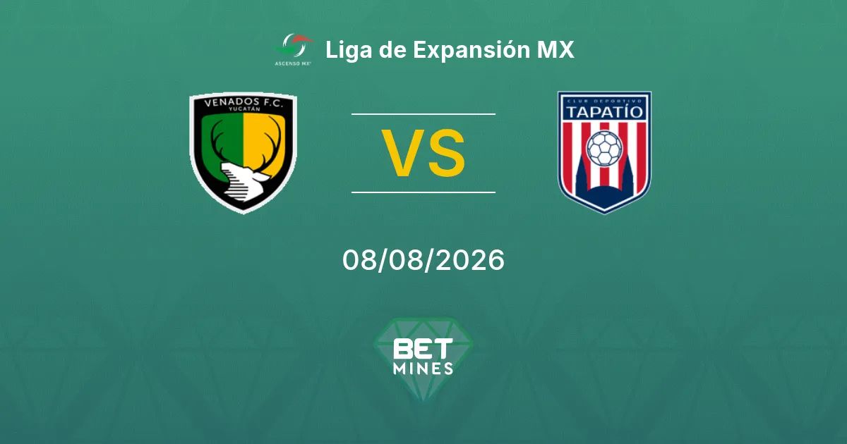Palpite Venados x Tapatío: Prévia e Análise da Partida | Liga de Expansión MX 08-08-2026