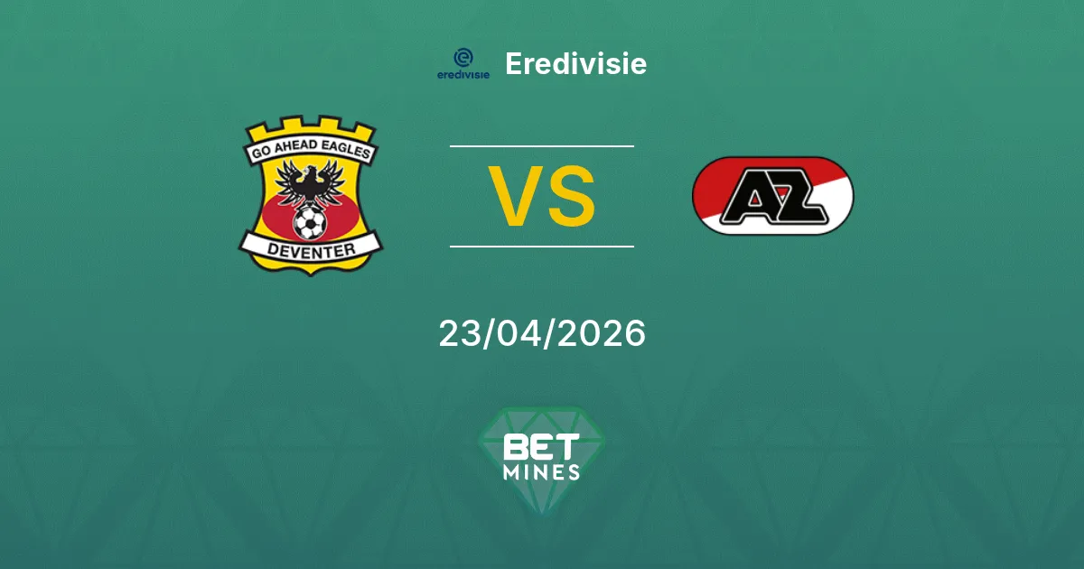 Go Ahead Eagles vs AZ Pronostico: Anteprima e Analisi della Partita | Eredivisie 23-04-2026