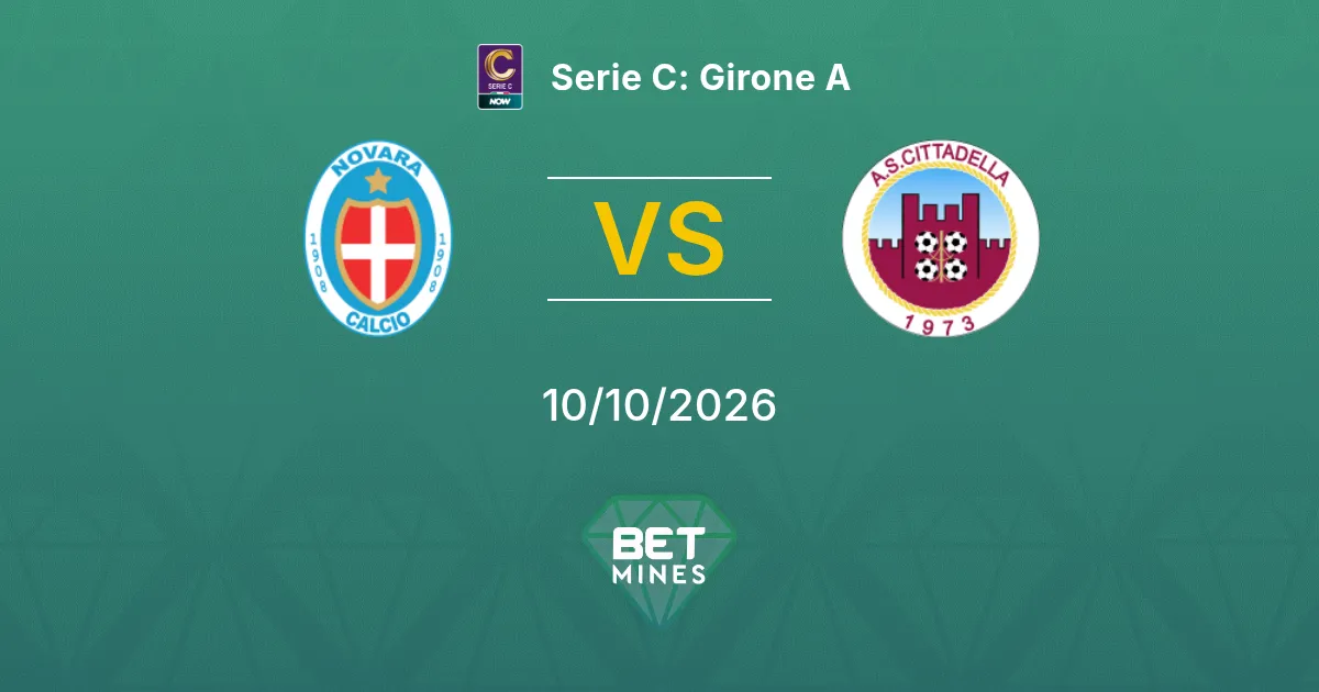 Novara vs Cittadella Prediction: Match Preview and Analysis | Serie C: Girone A 10-10-2026