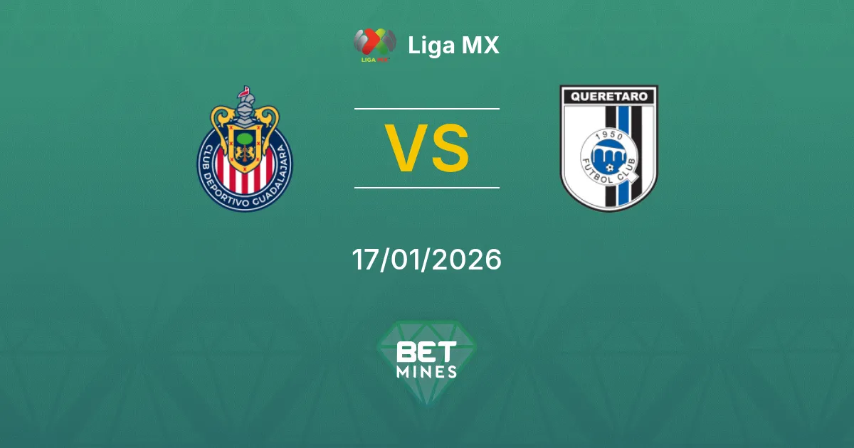 Guadalajara vs Querétaro Prediction: Match Preview and Analysis | Liga MX 17-01-2026