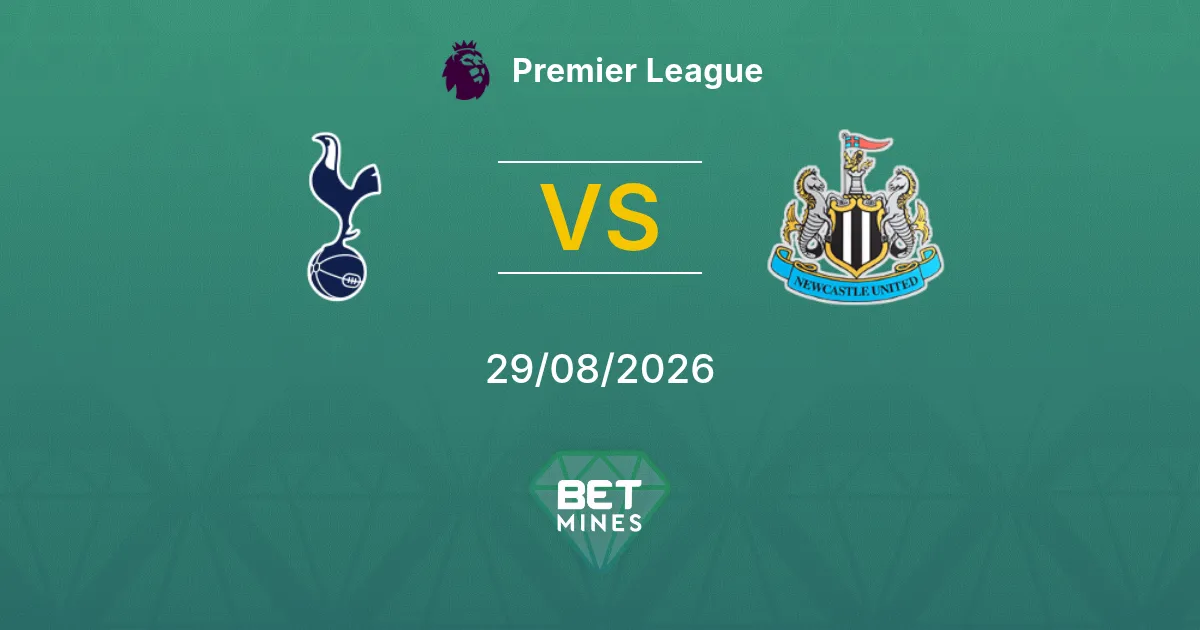 Palpite Tottenham Hotspur x Newcastle United: Prévia e Análise da Partida | Premier League 29-08-2026