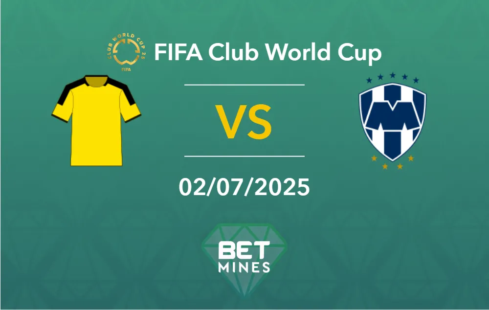 Borussia Dortmund vs Monterrey Prediction: Match Preview and Analysis | FIFA Club World Cup - Round of 16