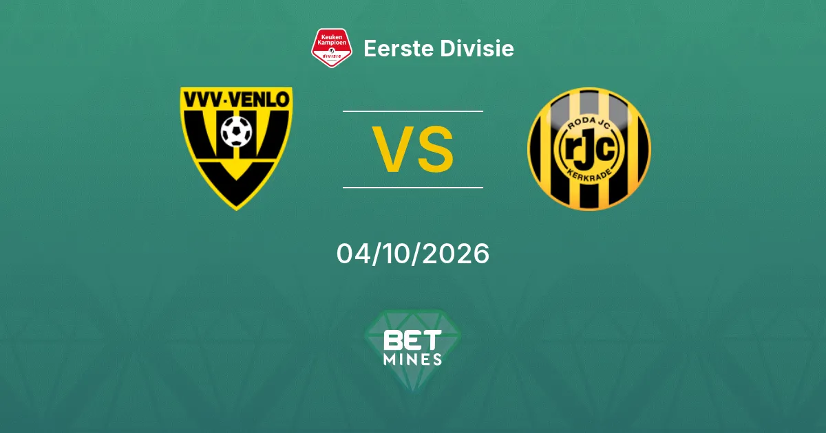 VVV-Venlo vs Roda JC Kerkrade Pronostic : avant-match et analyse | Eerste Divisie 04-10-2026