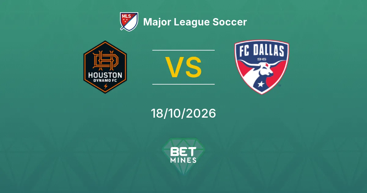 Pronostico Houston Dynamo vs Dallas: anteprima e analisi della partita | Major League Soccer 18-10-2026