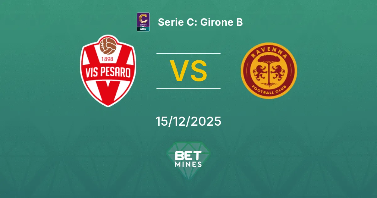 Vis Pesaro vs Ravenna Pronostico: Anteprima e Analisi della Partita | Serie C: Girone B 15-12-2025