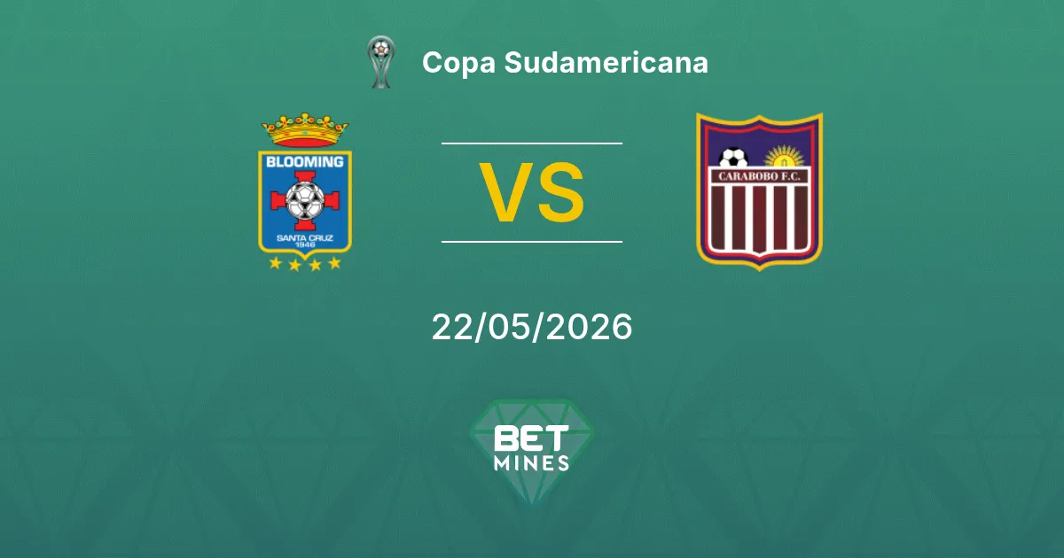 Blooming x Carabobo Palpite: Prévia e Análise | Copa Sudamericana 22-05-2026