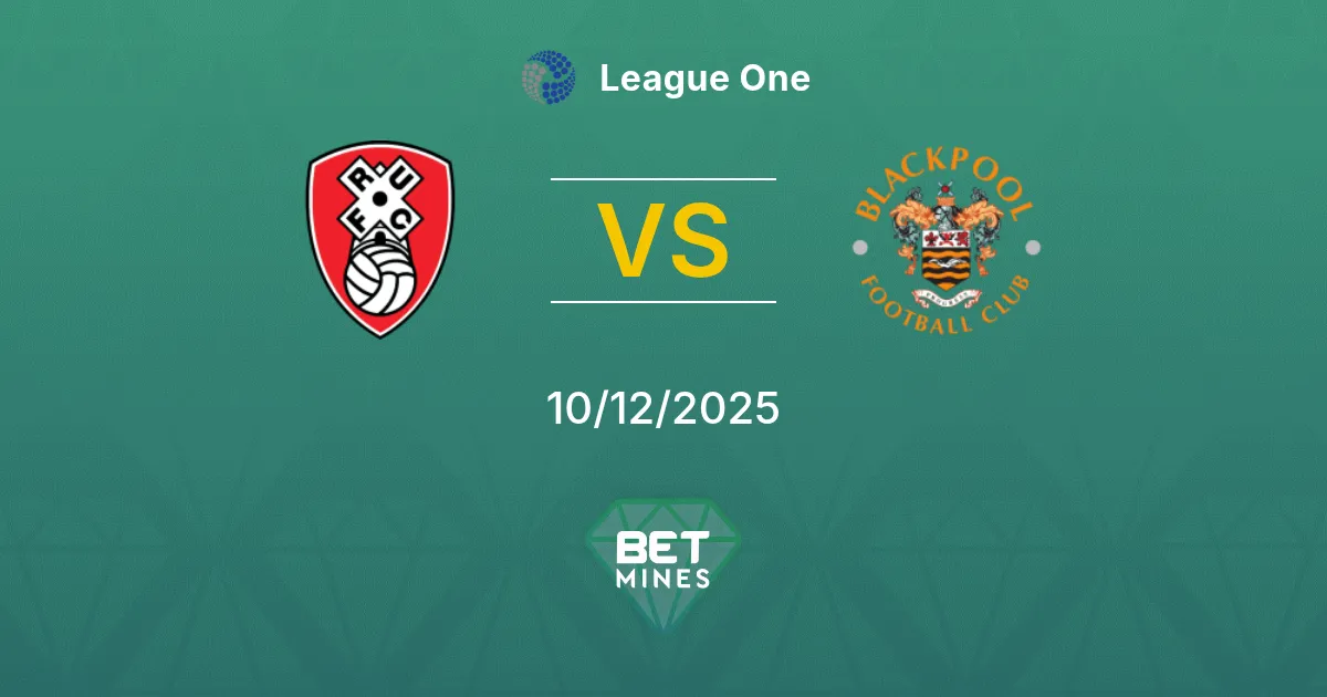 Rotherham United vs Blackpool Pronostic : Aperçu et Analyse du Match | League One 10-12-2025