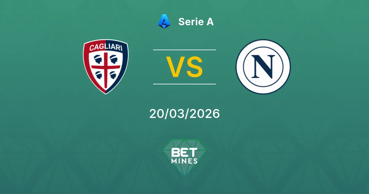 Cagliari vs Napoli Prediction: Match Preview and Analysis | Serie A 20-03-2026