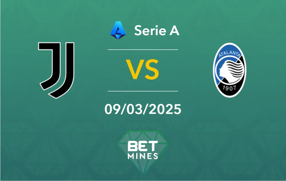 Pronostic Juventus vs Atalanta : aperçu et analyse du match | Serie A