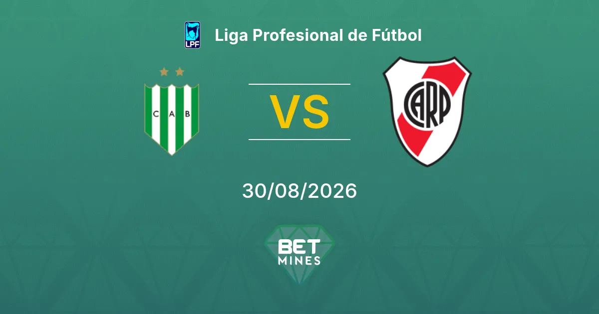 Pronostico Banfield vs River Plate: Anteprima e Analisi della Partita | Liga Profesional de Fútbol 30-08-2026