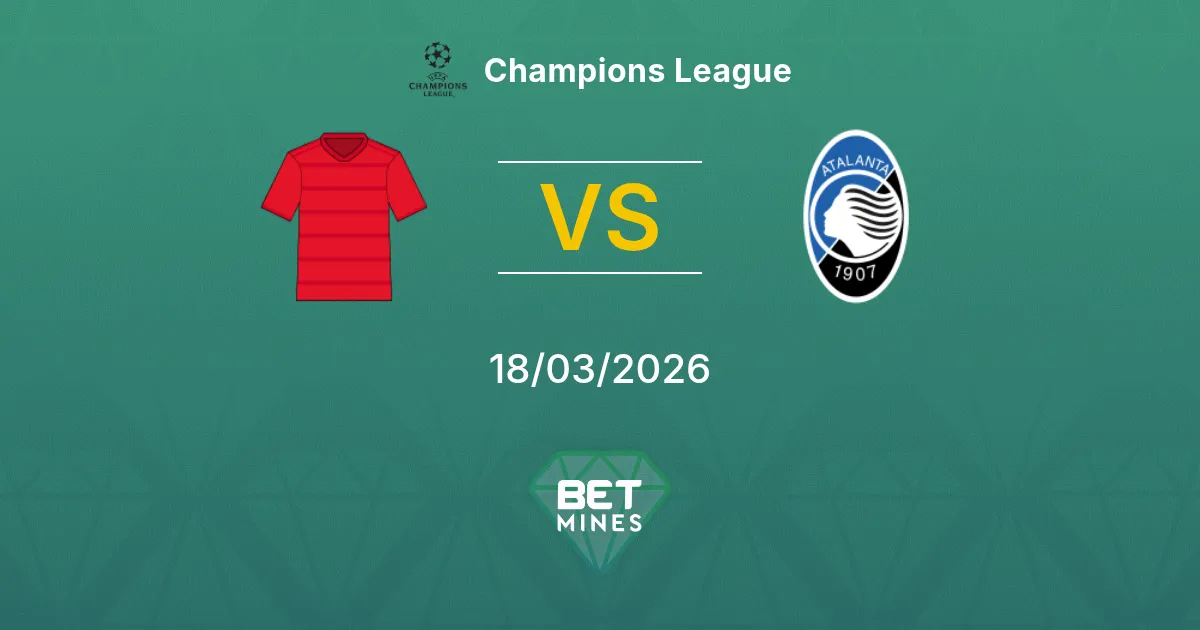 FC Bayern München vs Atalanta Prediction: Match Preview and Analysis | Champions League 18-03-2026