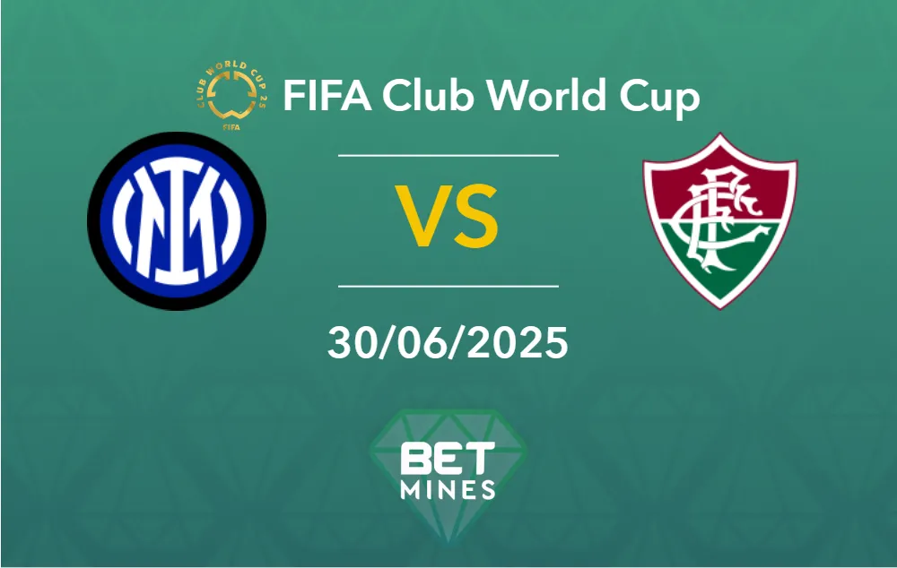 Inter vs Fluminense Prediction: Match Preview and Analysis | FIFA Club World Cup – Round of 16