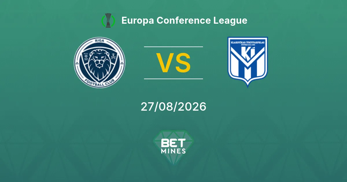 Riga vs KÍ Pronóstico: Previa y Análisis del Partido | Europa Conference League 27-08-2026
