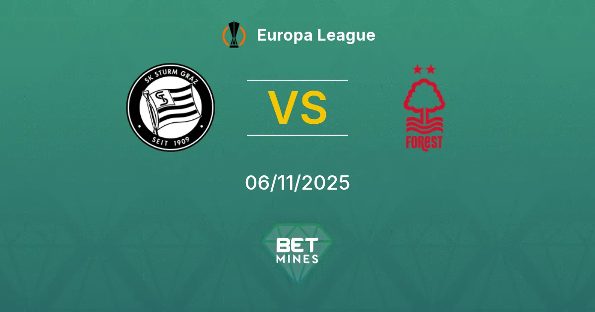 Sturm Graz vs Nottingham Forest Prediction: Match Preview and Analysis | Europa League 06-11-2025