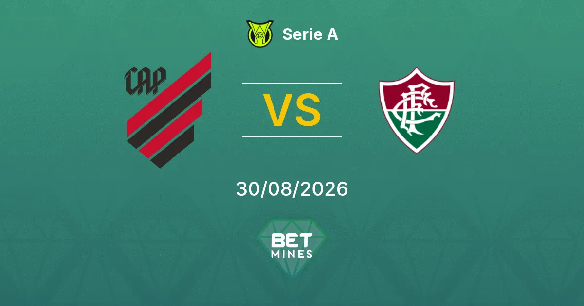 Pronostic Athletico PR vs Fluminense : Aperçu et Analyse du Match | Serie A 30-08-2026