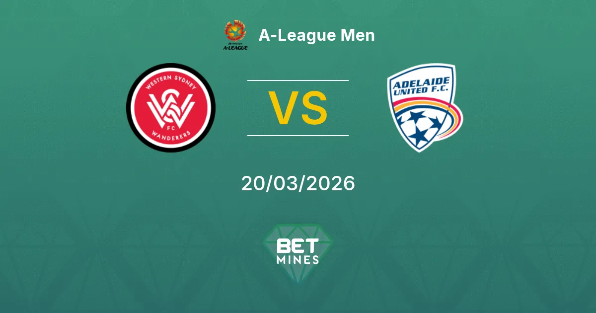 Western Sydney Wanderers vs Adelaide United Prediction: Match Preview and Analysis | A-League Men 20-03-2026
