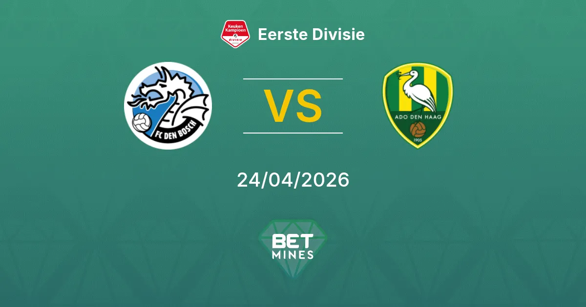 FC Den Bosch vs ADO Den Haag Pronostico: Anteprima e Analisi della Partita | Eerste Divisie 24-04-2026
