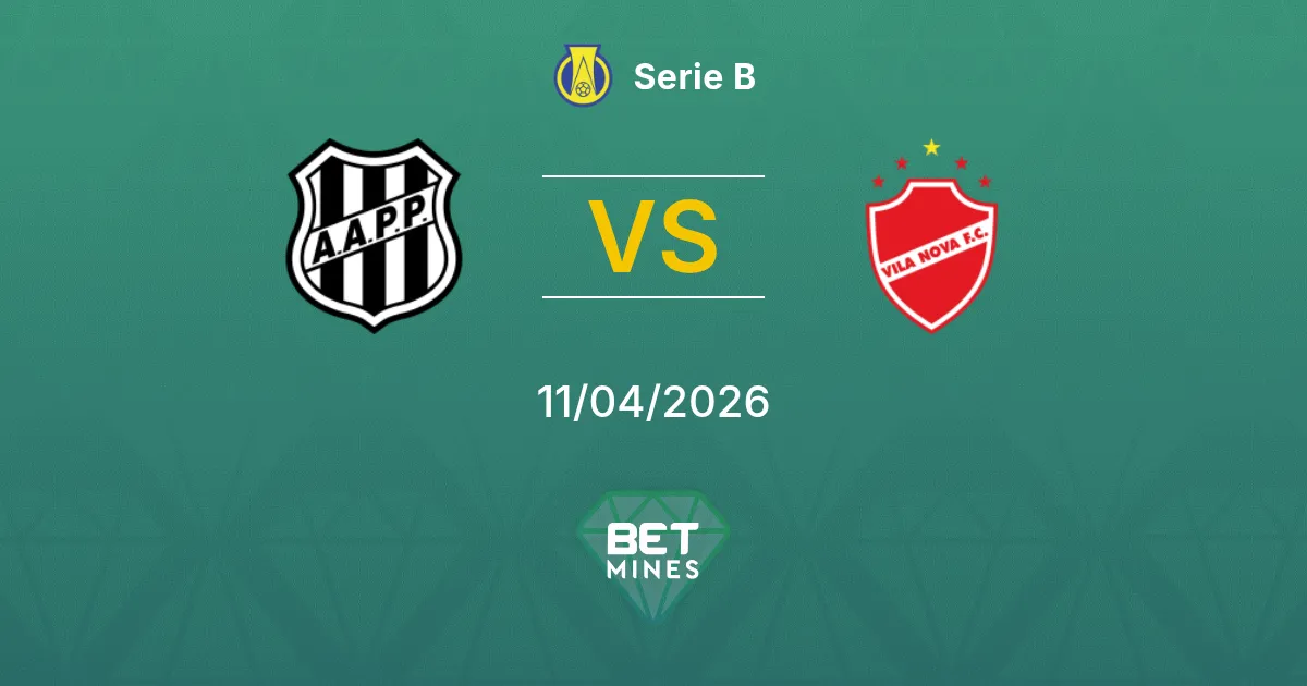 Ponte Preta vs Vila Nova Pronóstico: Previa y Análisis del Partido | Serie B 11-04-2026