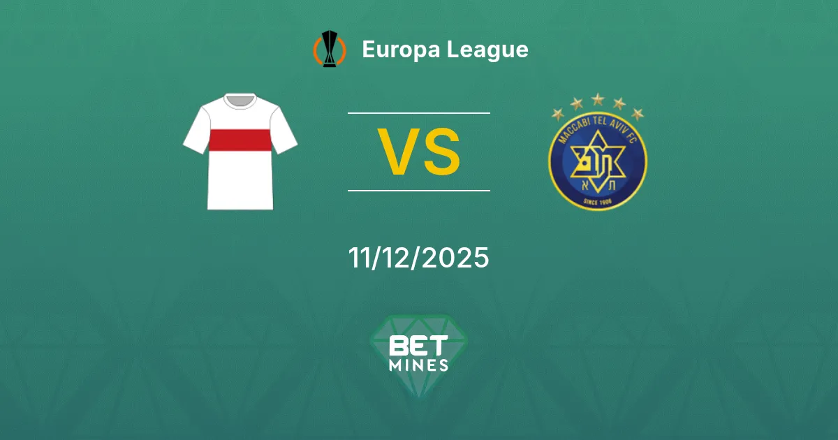 VfB Stoccarda vs Maccabi Tel Aviv Pronostico: Anteprima e Analisi del Match | Europa League 11-12-2025