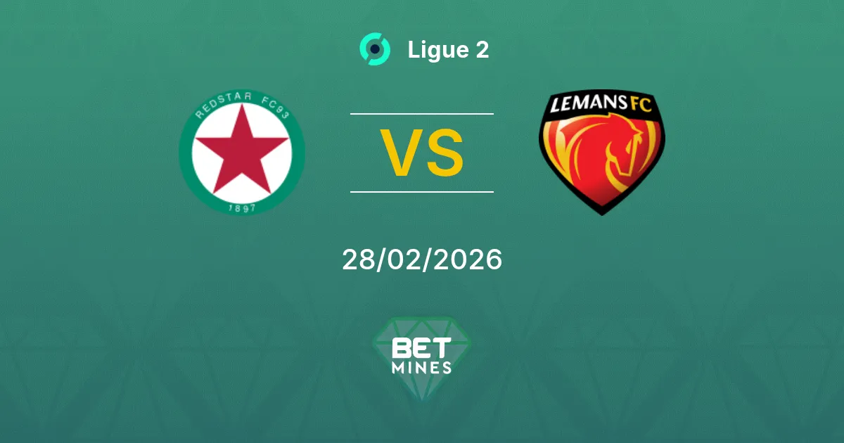 Red Star vs Le Mans Pronostic : Analyse et Présentation du Match | Ligue 2 28-02-2026