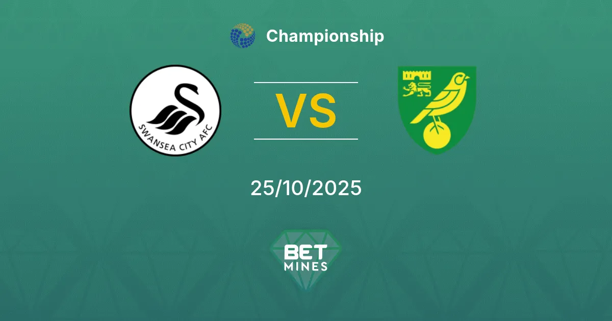 Swansea City vs Norwich City Pronostico: Anteprima e Analisi della Partita | Championship 25-10-2025