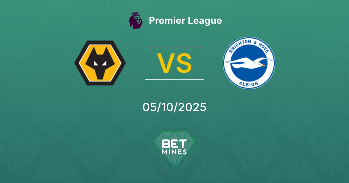 Wolverhampton Wanderers vs Brighton & Hove Albion Pronostico: Analisi e Anteprima | Premier League 05-10-2025