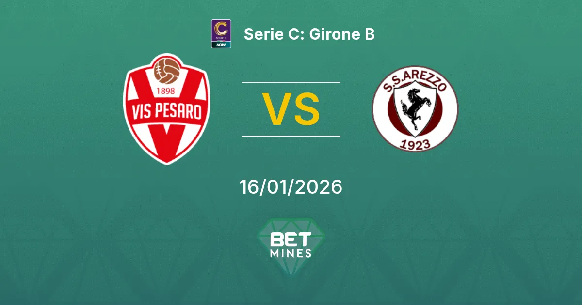 Vis Pesaro vs Arezzo Pronostico: Anteprima e Analisi della Partita | Serie C: Girone B 16-01-2026