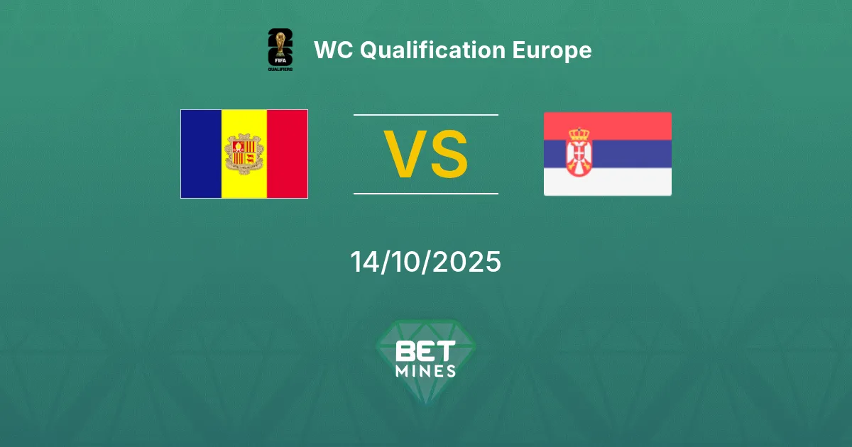 Andorra vs Serbia Pronostico: Anteprima e Analisi della Partita | Qualificazioni Mondiali Europa 14-10-2025