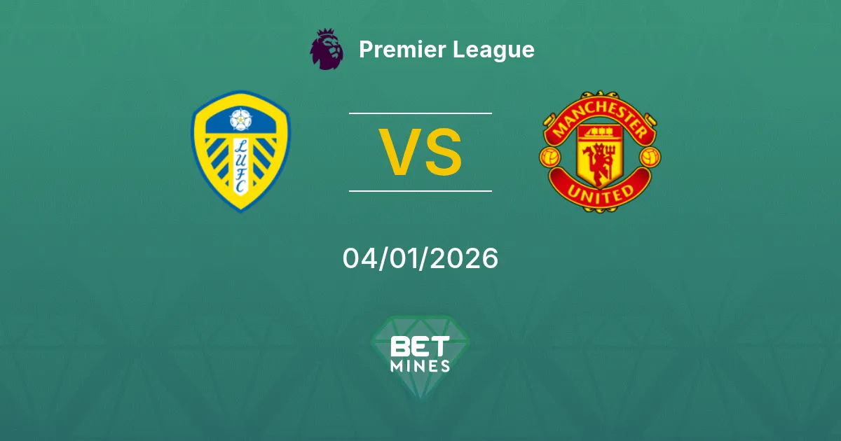 Leeds United vs Manchester United Pronostico: Anteprima e Analisi della Partita | Premier League 04-01-2026