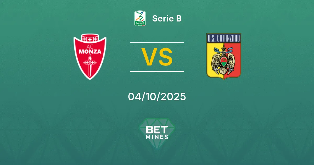 Monza vs Catanzaro Pronostico: Anteprima e Analisi della Partita | Serie B 04-10-2025