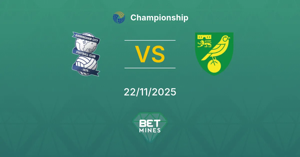 Birmingham City vs Norwich City Prediction: Match Preview and Analysis | Championship 22-11-2025