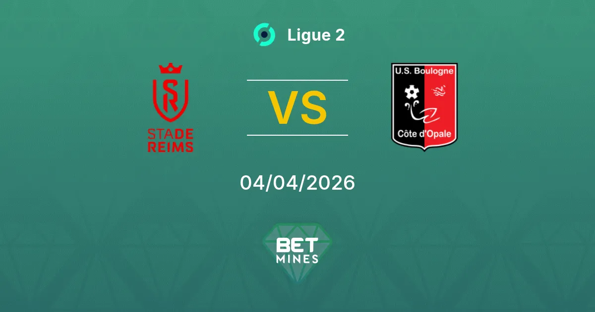 Reims vs Boulogne Pronóstico: Previa y Análisis del Partido | Ligue 2 04-04-2026