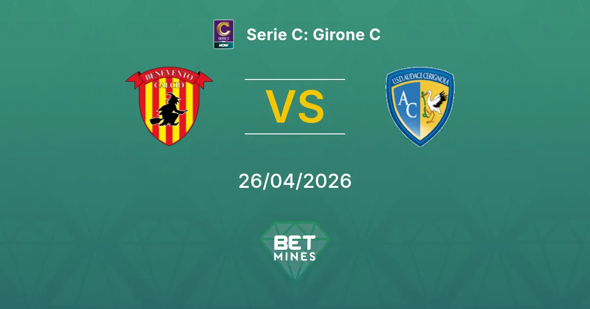 Benevento vs Audace Cerignola Pronostico: Anteprima e Analisi | Serie C: Girone C 26-04-2026