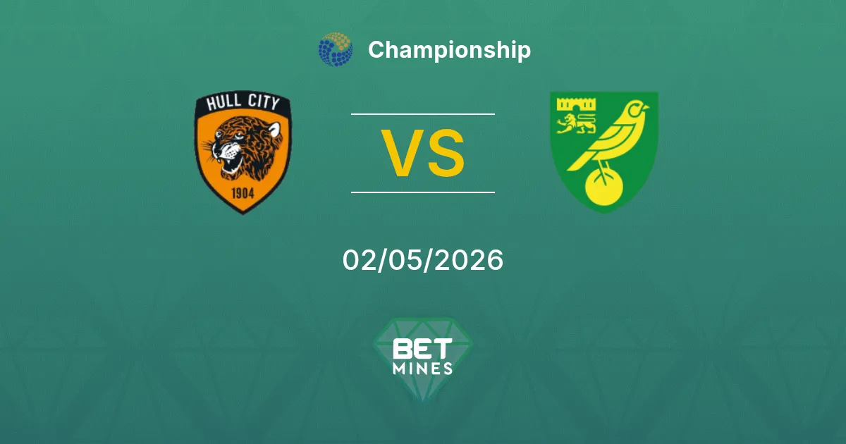 Hull City vs Norwich City Pronostico: Anteprima e Analisi della Partita | Championship 02-05-2026