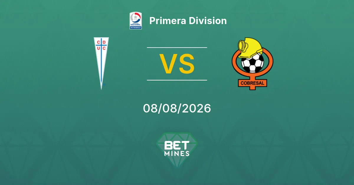 Palpite Universidad Católica x Cobresal: Prévia e Análise da Partida | Primera Division 08-08-2026
