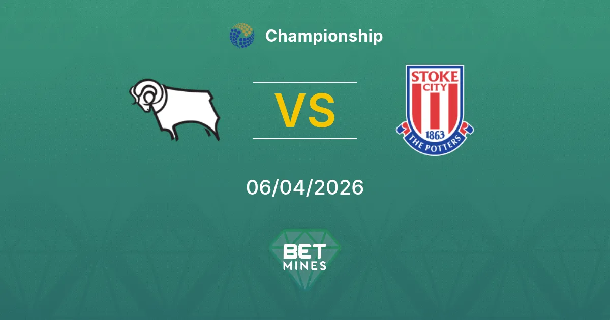 Derby County vs Stoke City Pronóstico: Previa y Análisis del Partido | Championship 06-04-2026