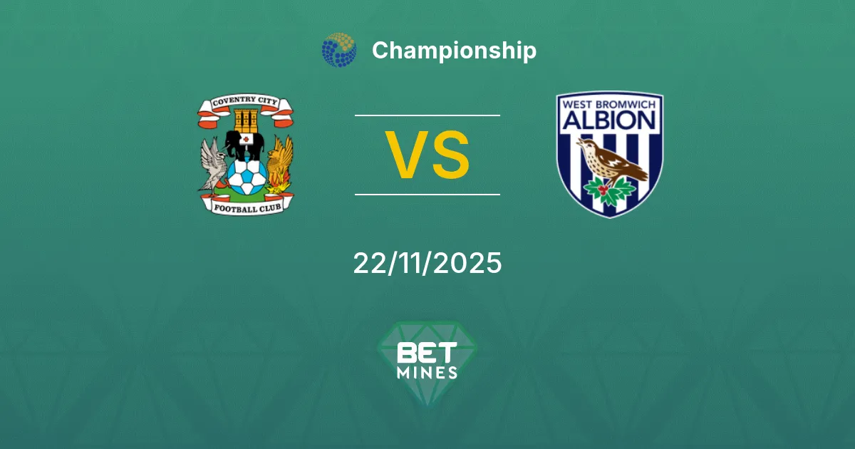 Coventry City vs West Bromwich Albion Pronóstico: Previa y Análisis del Partido | Championship 22-11-2025
