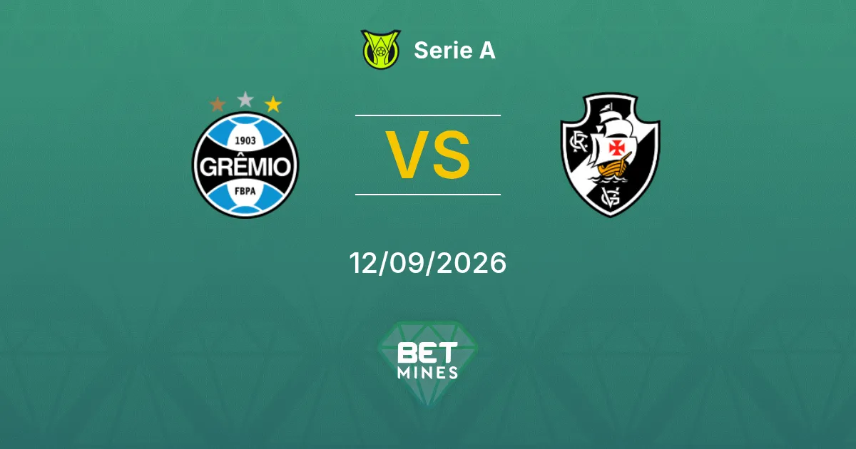 Pronostico Grêmio vs Vasco da Gama: Anteprima e Analisi della Partita | Serie A 12-09-2026