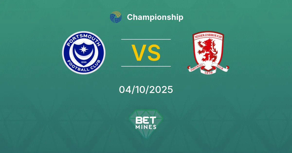 Portsmouth vs Middlesbrough Pronostico: Anteprima e Analisi della Partita | Championship 04-10-2025