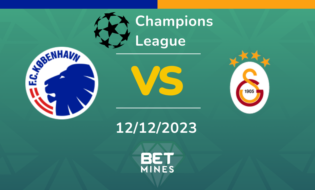 FC Copenhagen vs Galatasaray: Analysis and Prediction of the Champions League match