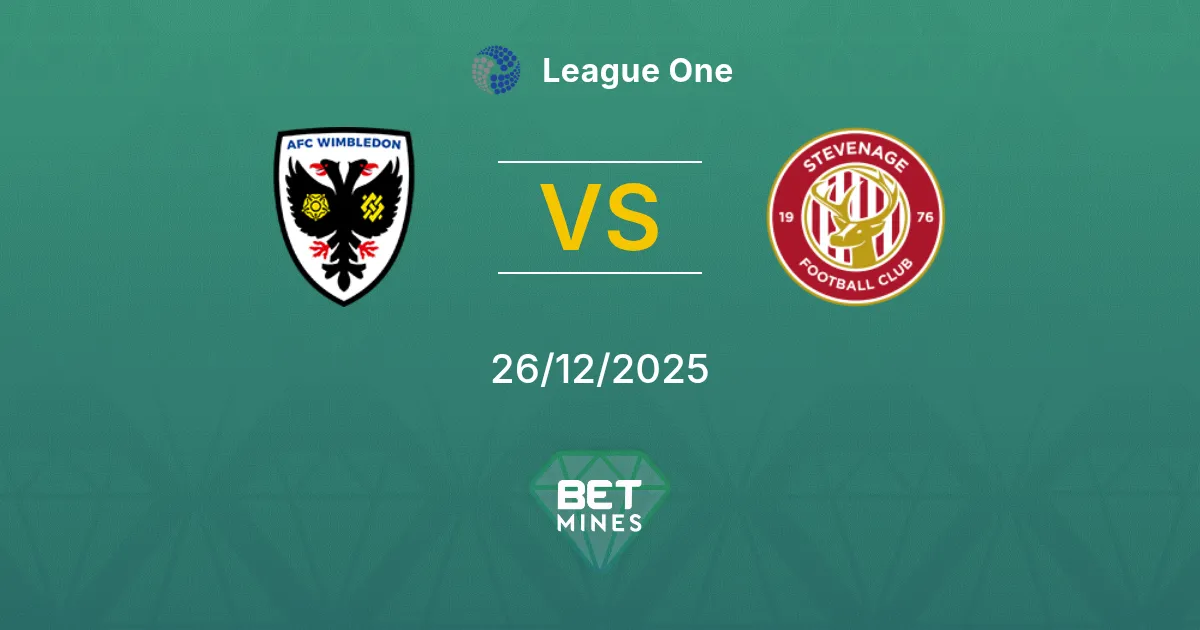AFC Wimbledon vs Stevenage Pronostico: Anteprima e Analisi della Partita | League One 26-12-2025